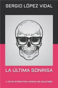 La �ltima Sonrisa