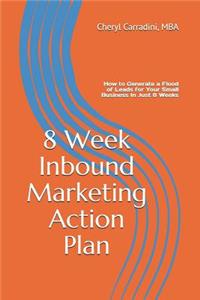 8 Week Inbound Marketing Action Plan