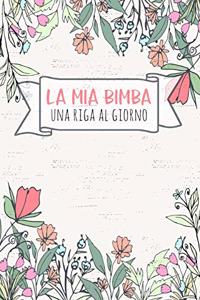 MIA Bimba - Una Riga Al Giorno