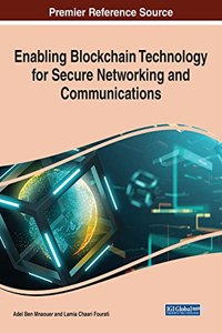 Enabling Blockchain Technology for Secure Networking and Communications