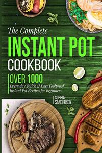 The Complete Instant Pot Cookbook