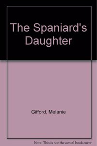 The Spaniard's Daughter