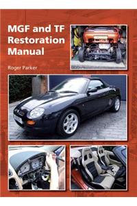 MGF and TF Restoration Manual
