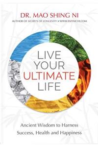 Live Your Ultimate Life