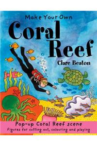 Make Your Own Coral Reef