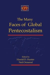 Many Faces of Global Pentecostalism