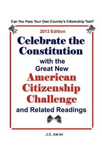 Celebrate the Constitution with the Great New American Citizenship Challenge and Related Readings