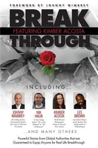 Break Through Featuring Kimber Acosta