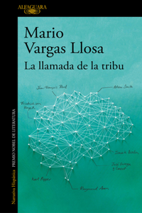 Llamada de la Tribu / The Call of the Tribe