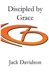Discipled by Grace