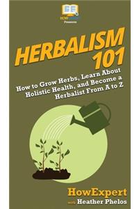 Herbalism 101