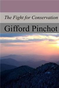 Fight for Conservation