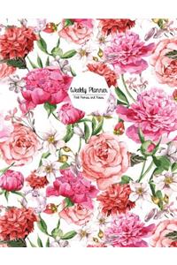 Weekly Planner: Pink Peonies and Roses: Weekly Planner 8.5 X 11, Weekly Planner Undated, Weekly Planner Notebook, Weekly Planner Journal, Weekly Planner Book, Weekly Planner for College, Weekly Planner 52 Weeks, Weekly Planner Office, Weekly Planne