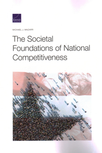 Societal Foundations of National Competitiveness