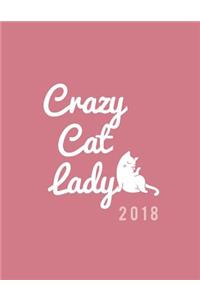 Crazy Cat Lady 2018