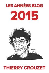 Les années blog 2015