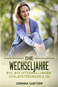 Die Wechseljahre