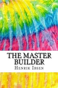 The Master Builder