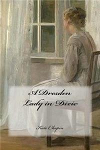 Dresden Lady in Dixie