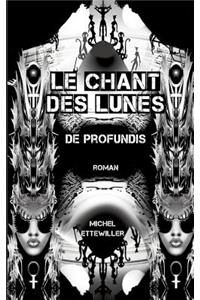 Le Chant Des Lunes