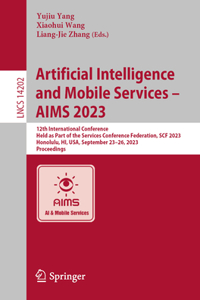 Artificial Intelligence and Mobile Services – AIMS 2023