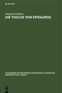 Die Tholos Von Epidauros