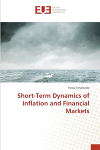 Short-Term Dynamics of Inflation and Financial Markets