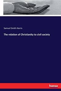 relation of Christianity to civil society