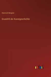 Grundriß der Kunstgeschichte