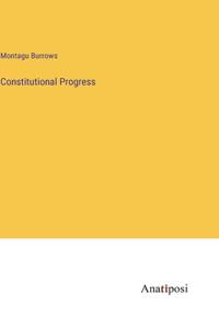 Constitutional Progress