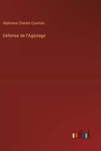 Défense de l'Agiotage