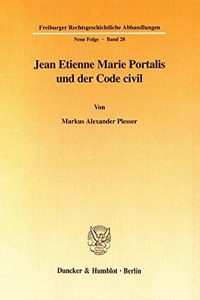 Jean Etienne Marie Portalis Und Der Code Civil