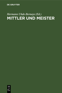 Mittler Und Meister