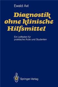 Diagnostik Ohne Klinische Hilfsmittel
