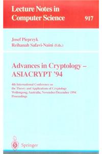 Advances in Cryptology - Asiacrypt '94: 4th International Conference on the Theory and Application of Cryptology, Wollongong, Australia, November 28 - December 1, 1994. Proceedings