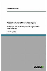 Poetic Features of Punk Rock Lyrics
