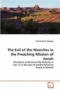 Evil of the Ninevites in the Preaching Mission of Jonah