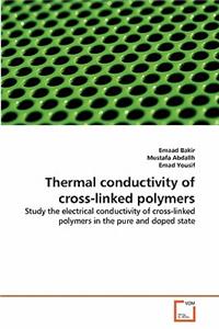 Thermal conductivity of cross-linked polymers