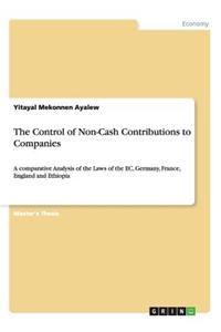 Control of Non-Cash Contributions to Companies