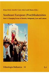 Southeast European (Post)Modernities, 16