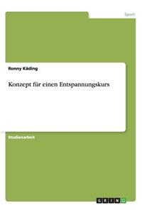 Konzept für einen Entspannungskurs