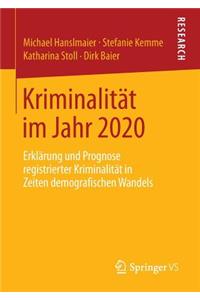 Kriminalität Im Jahr 2020