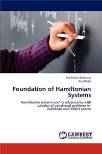 Foundation of Hamiltonian Systems