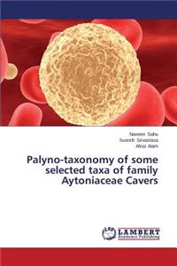 Palyno-Taxonomy of Some Selected Taxa of Family Aytoniaceae Cavers