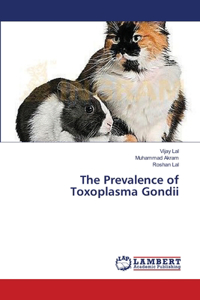 Prevalence of Toxoplasma Gondii