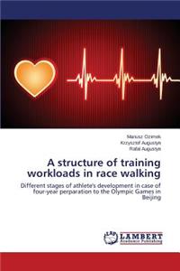 structure of training workloads in race walking