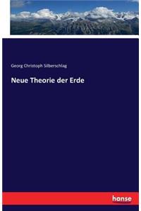 Neue Theorie der Erde