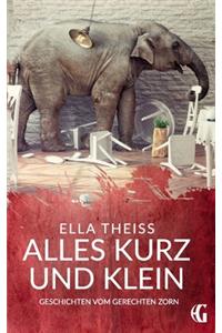 Alles kurz und klein