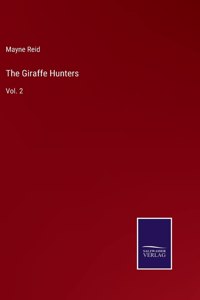 The Giraffe Hunters