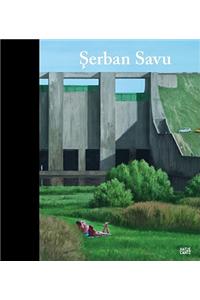 Serban Savu: Paintings 2005-2010